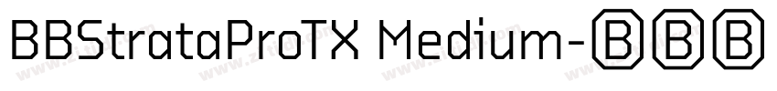 BBStrataProTX Medium字体转换 BBStrataProTX Medium字体转换